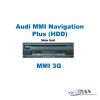 Audi Infotainment MMI High 3G Navigation HDD, incl. Bluetooth - Retrofit - Audi A6 4F con MMI 3G Basic / Basic Plus